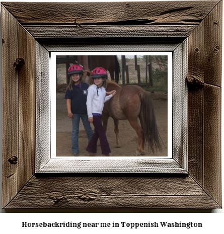 horseback riding near me in Toppenish, Washington